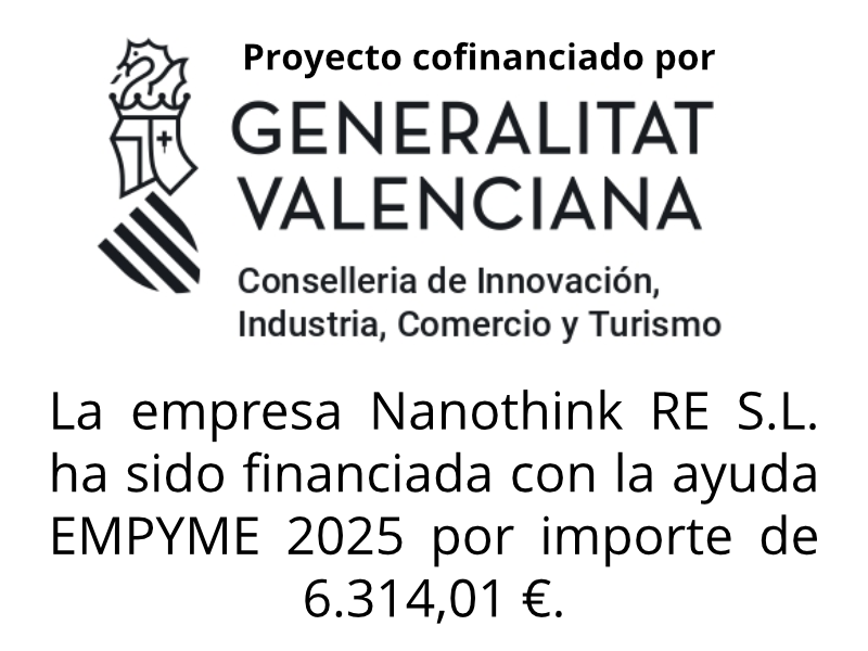 La empresa Nanothink RE S.L. ha sido financiada con la ayuda EMPYME 2025 por importe de 6.314,01 �.